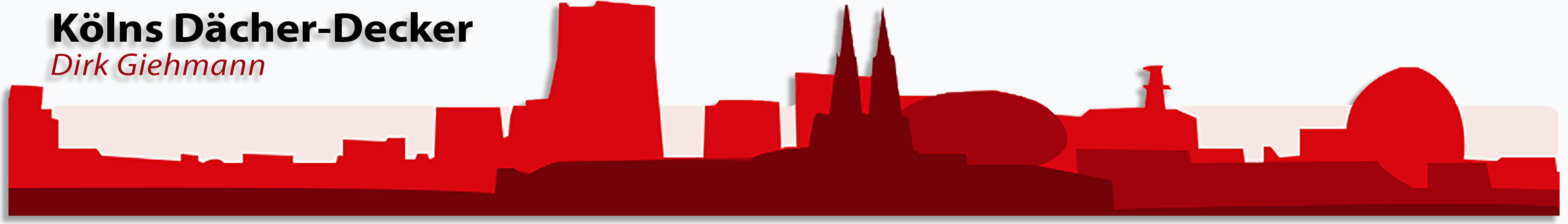 Koelns Daecher-Decker - Dirk Giehmann